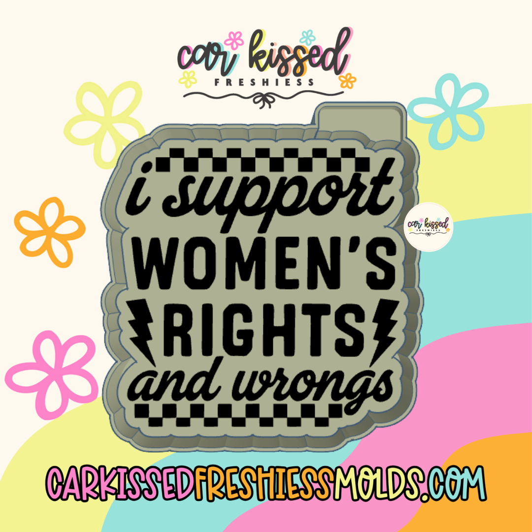 Women’s Rights + Wrongs Silicone Mold