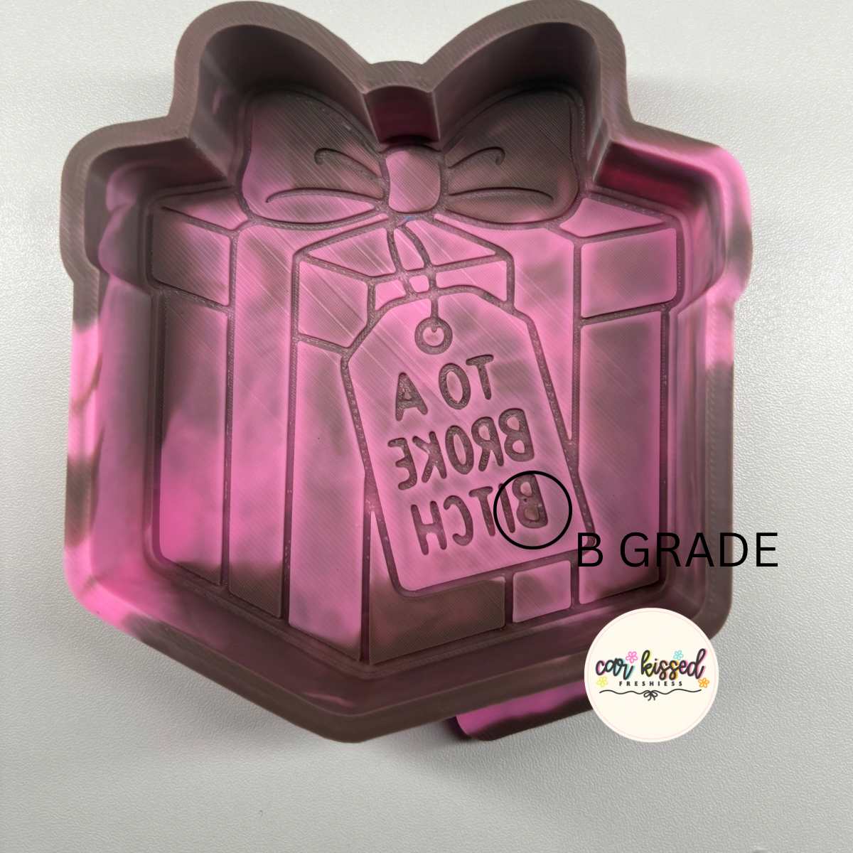 RTS B GRADE To a bitch present