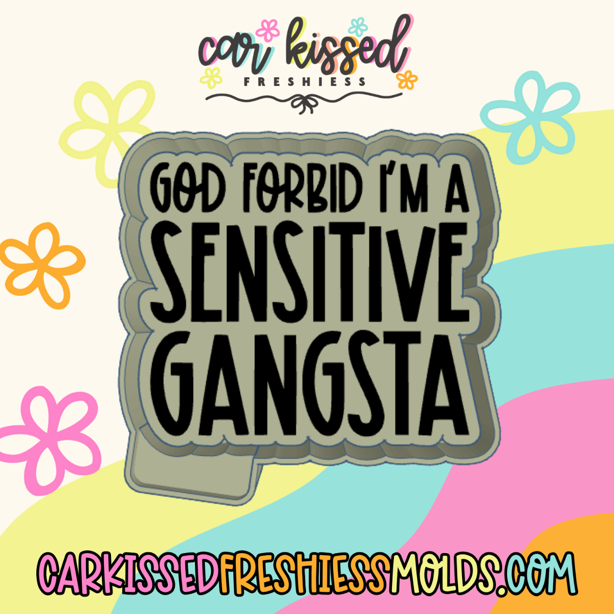 Sensitive Gangsta Silicone Mold