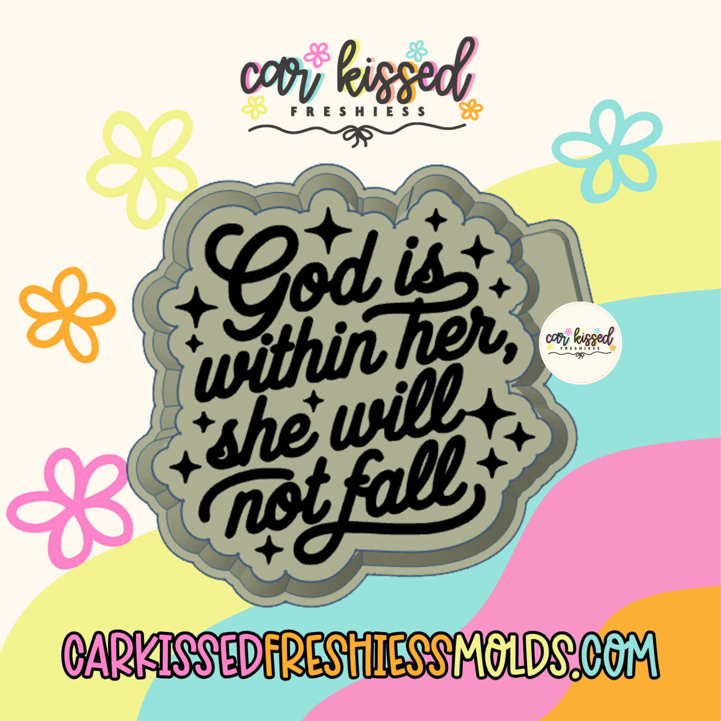 God Is Within Her She Will Not Fall Silicone Mold