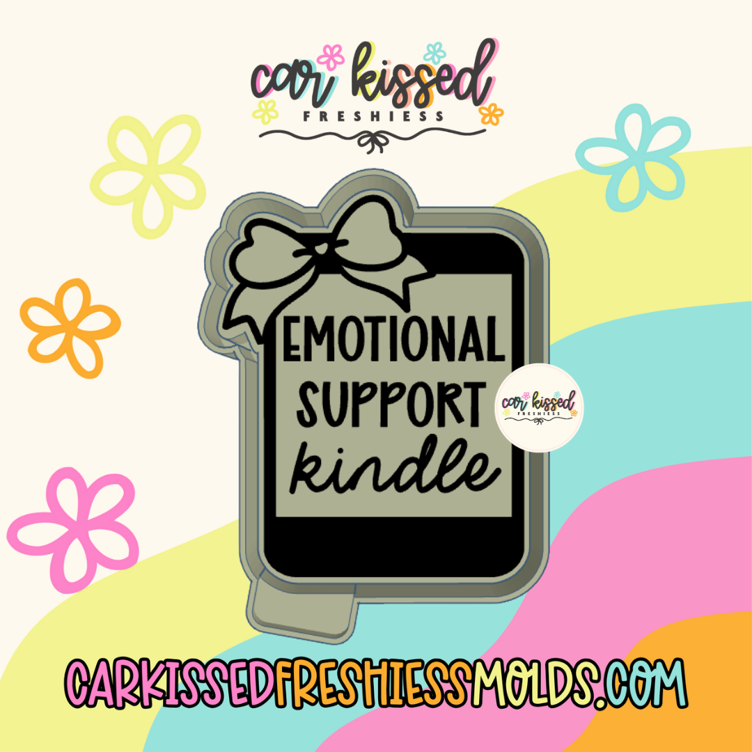 Emotional Support Kindle Silicone Mold