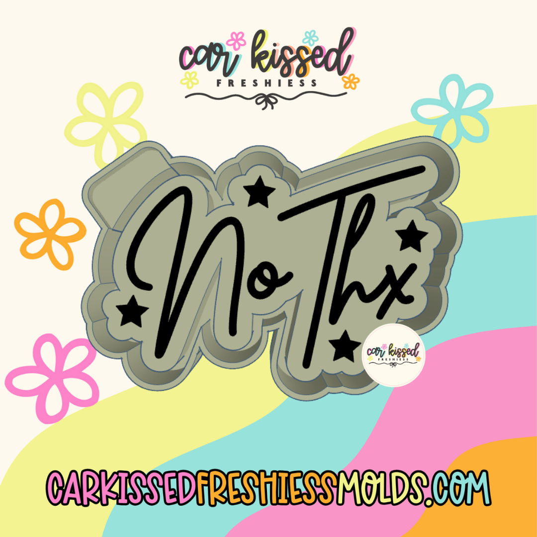 No Thx Silicone Mold