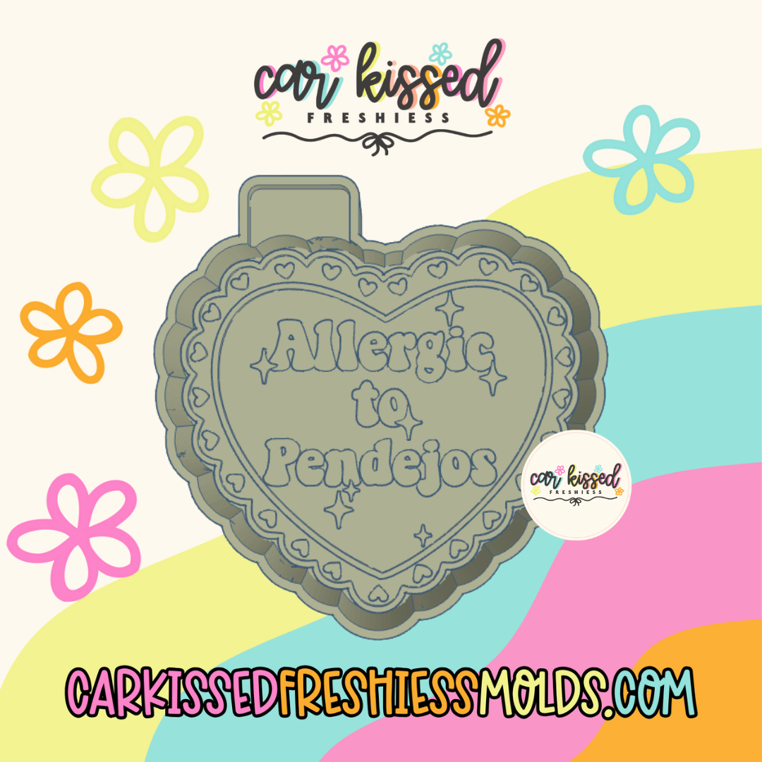 Allergic To Pendejos Silicone Mold