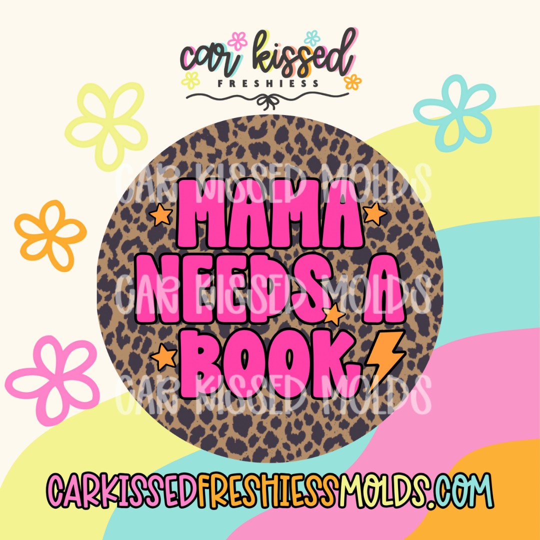 Mama Needs A Book Cardstock