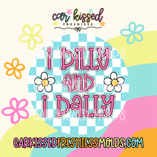I Dilly And I Dally Cardstock