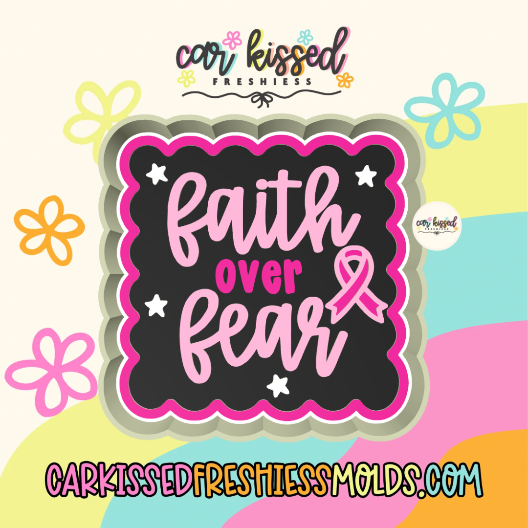 Faith Over Fear Silicone Mold