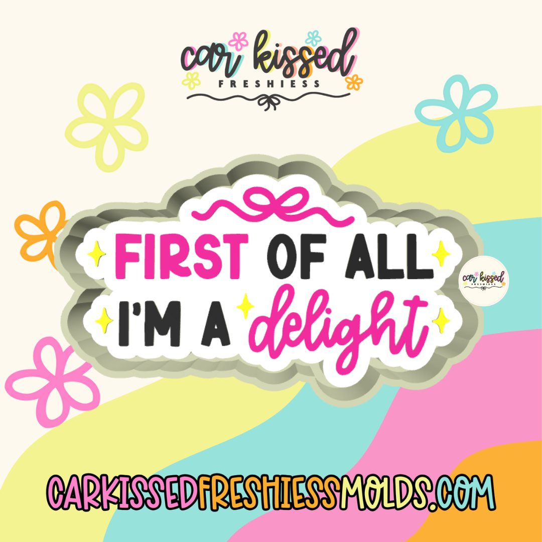 Im A Delight Silicone Mold