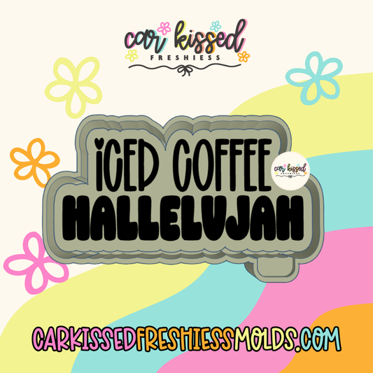 Iced Coffee Hallelujah Silicone Mold