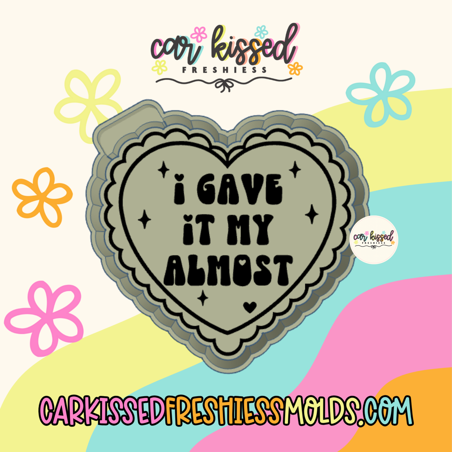 Gave It My Almost Heart Silicone Mold