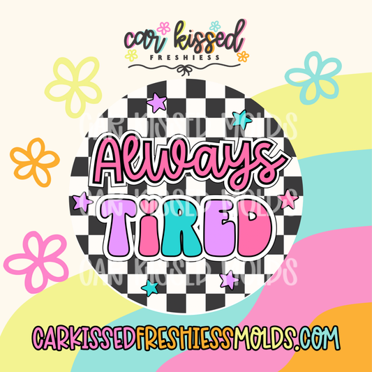 Always Tired Cardstock