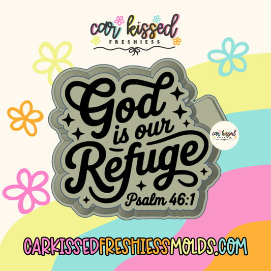 God Is Our Refuge Silicone Mold