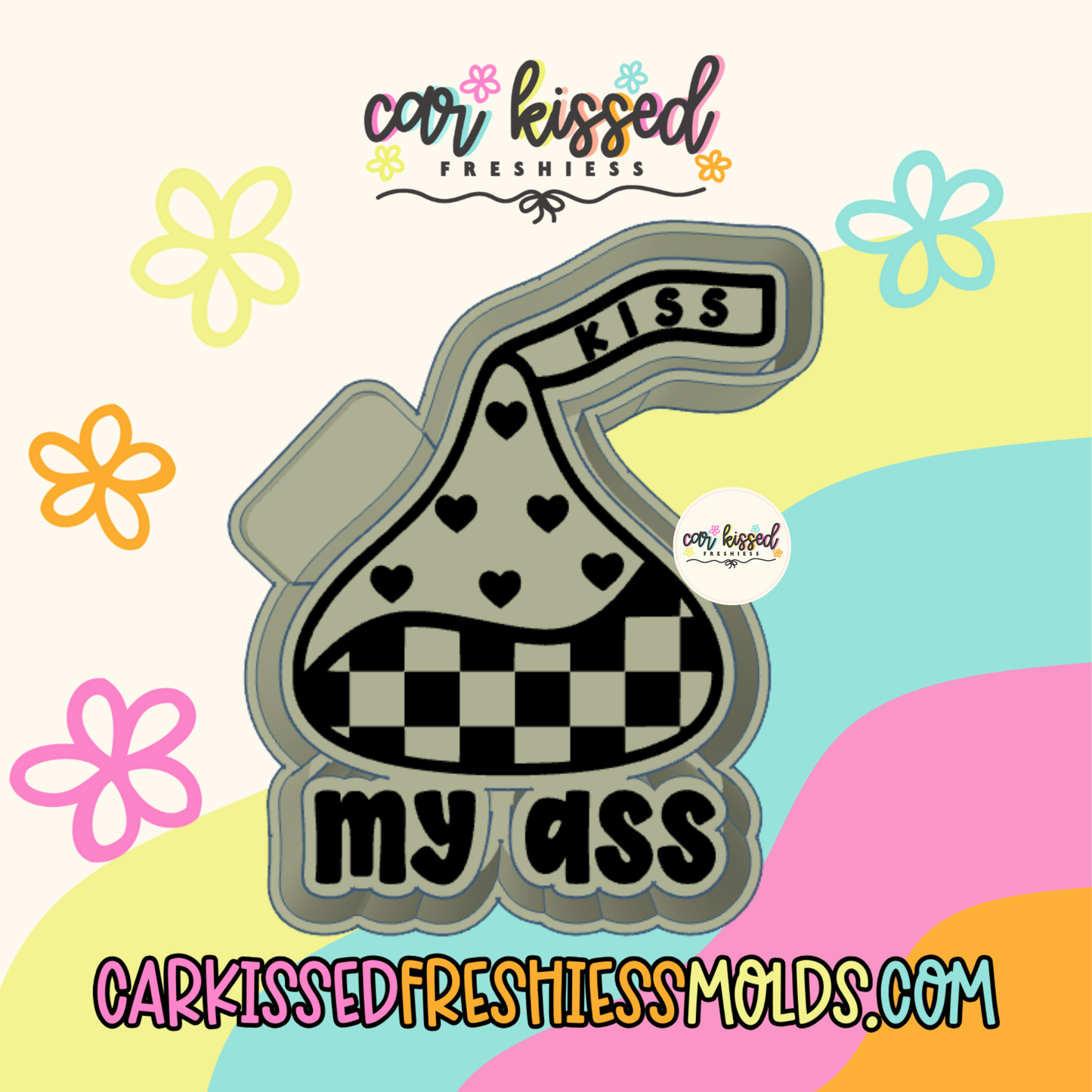 Kiss My Ass Chocolate Silicone Mold