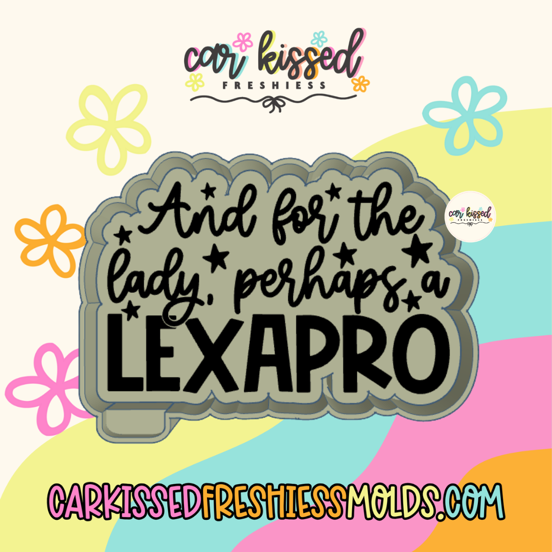 Lexapro For The Lady Silicone Mold