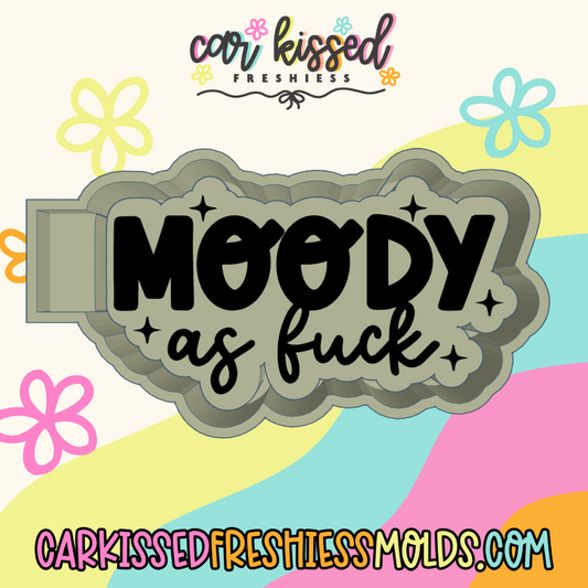 Moody AF Silicone Mold