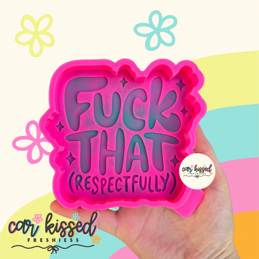 F That Respectfully Silicone Mold