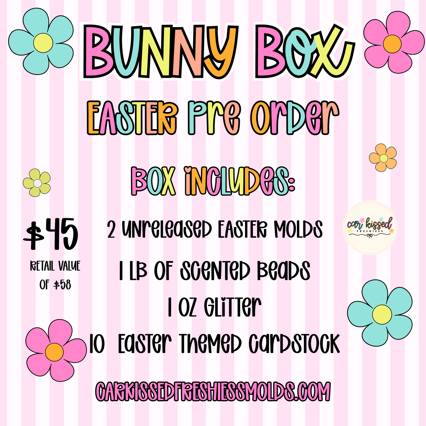 Bunny Box PRE-ORDER DO NOT CHECKOUT WITH OTHER ITEMS