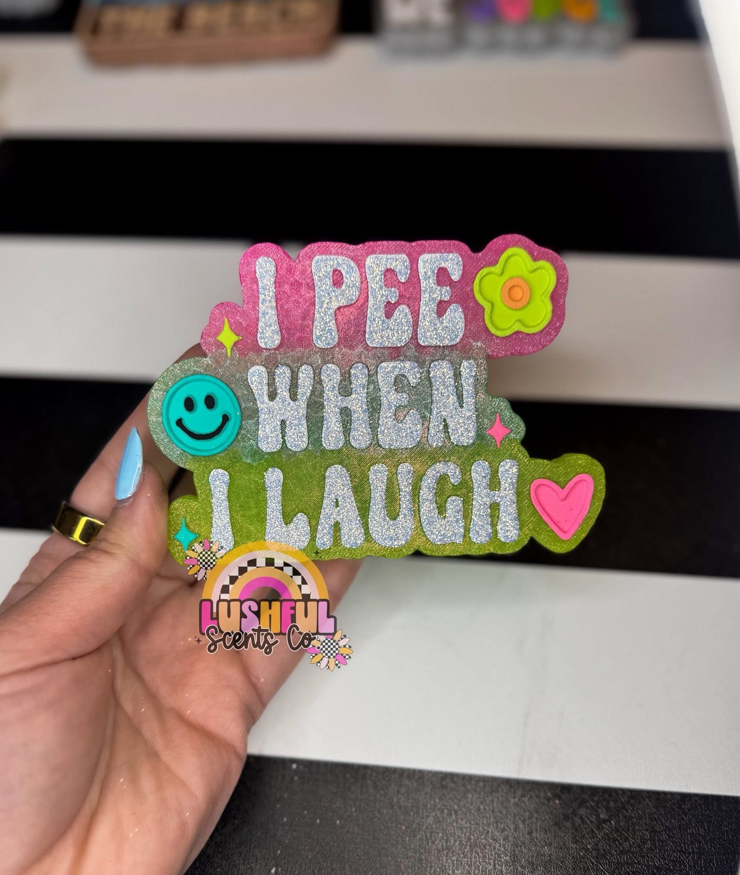 I Pee When I Laugh Silicone Mold