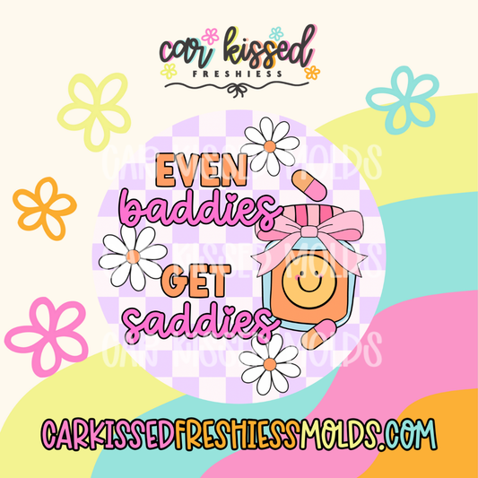 Even Baddies Get Saddies Cardstock