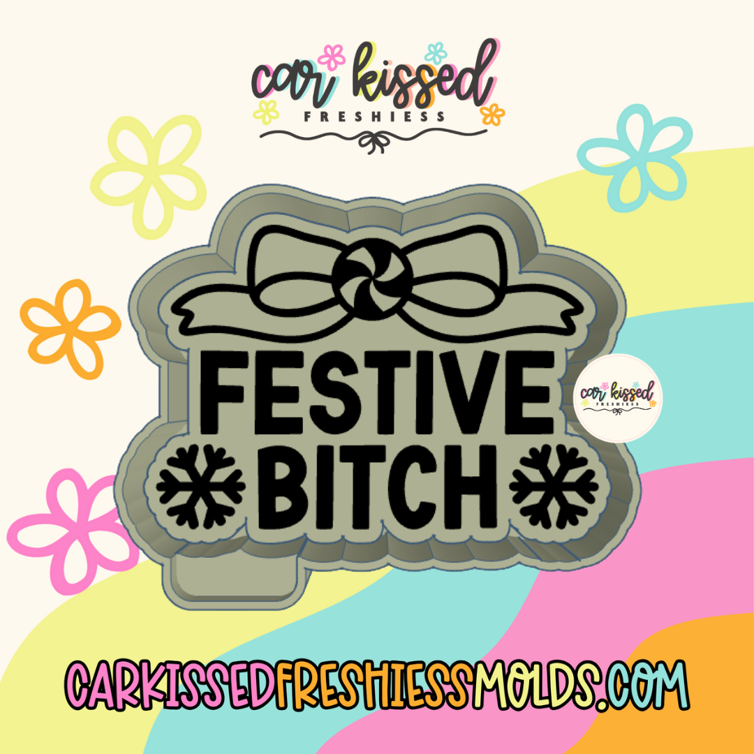 Festive Bitch Silicone Mold