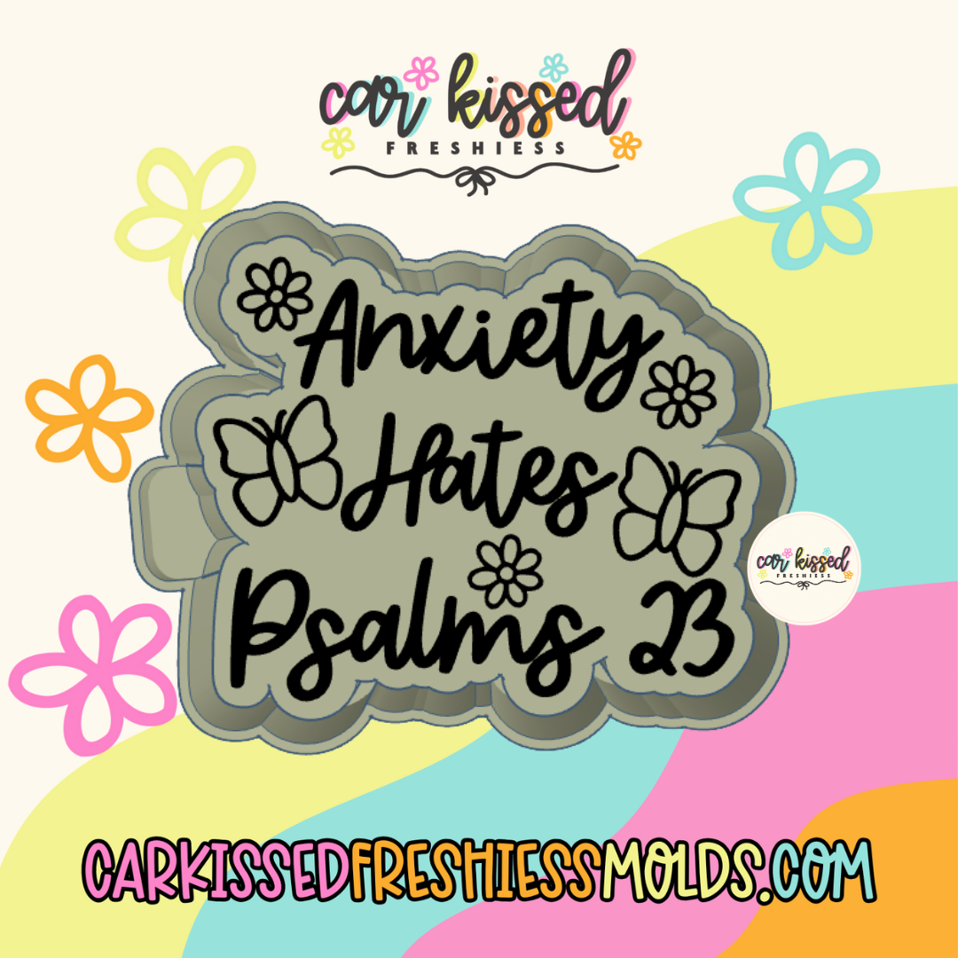 Anxiety Hates Psalms 23 Silicone Mold