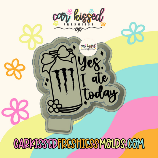 Energy Drink 2 Yes I Ate Today Silicone Mold